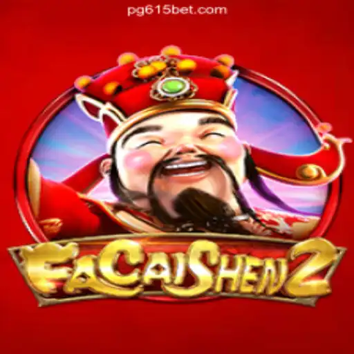 Exploring FaCaiShen2: A Top Choice at 615bet Oficial - O melhor cassino online do Brasil