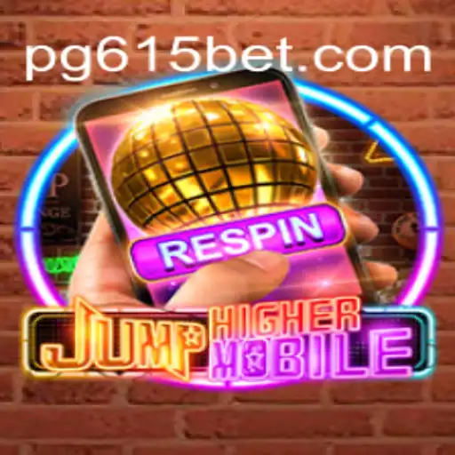 JumpHigherMobile: Elevate Your Gaming Experience with 615bet Oficial